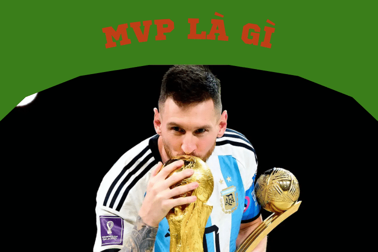 MVP là gì