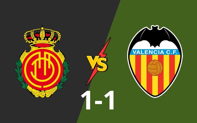 Nhận định tỷ lệ kèo chi tiết trước trận đấu giữa Mallorca và Valencia