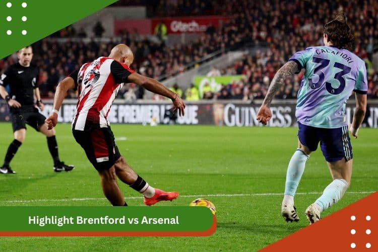Highlight Brentford VS Arsenal