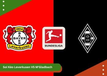 Soi Kèo Leverkusen VS M'Gladbach