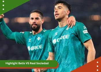 Highlight Betis VS Real Sociedad