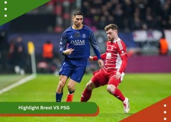 Highlight Brest VS PSG