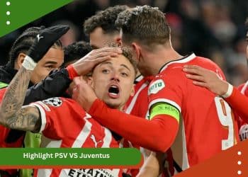 PSV VS Juventus
