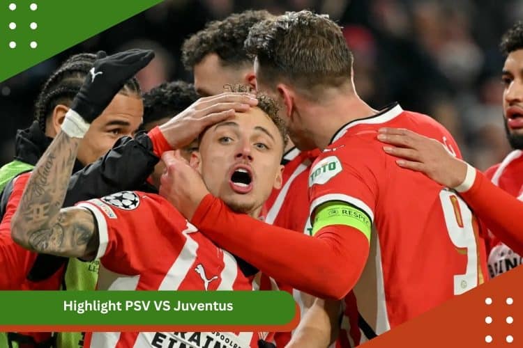 PSV VS Juventus