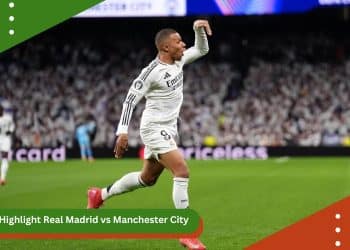 Highlight Real Madrid vs Manchester City