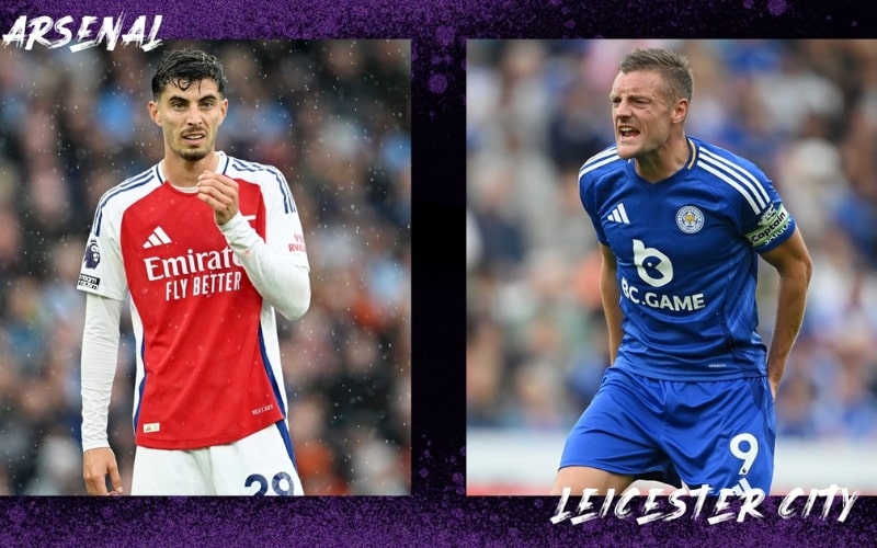 Leicester vs Arsenal: Ai sẽ giành 3 điểm quý giá?