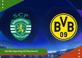 Soi Kèo Sporting VS Dortmund