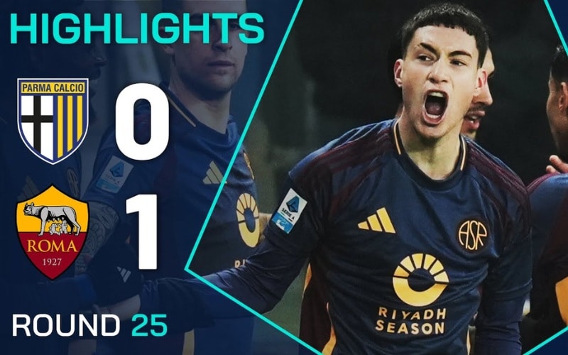 Parma vs AS Roma - Chiến thắng quý giá trên sân khách